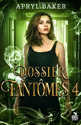 Dossier fantômes 4 book cover