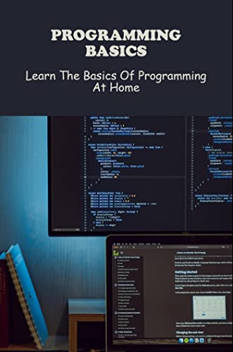 Programming Basics: Learn The Basics Of Programming At Home by Marnie ...