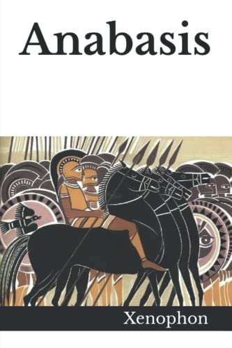 Anabasis by Xenophon | Goodreads