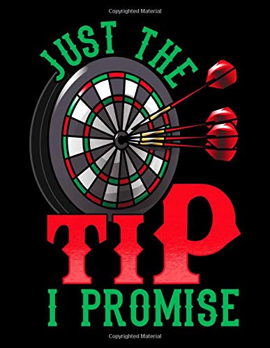 Just The Tip I Promise: Just The Tip I Promise Darts Pun Funny Dart ...