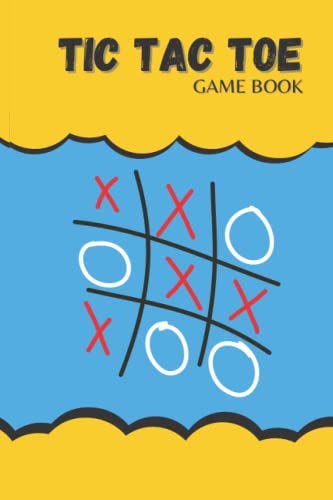 Tic Tac Toe Game Book: 1500 Blank Grids for Kids and Adults | Tic Tac ...