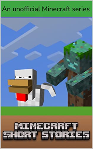 Minecraft Short Stories by M Shepherd | Goodreads