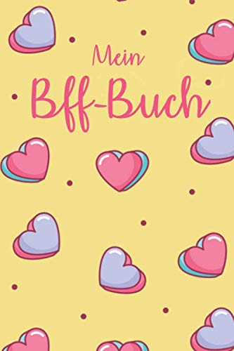 Mein Bff-Buch: Freundebuch für Mädchen Grundschule / Freundschaftsbuch