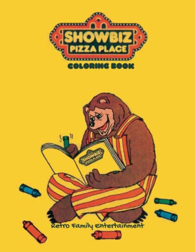 Showbiz Pizza Place Coloring Book: Retro Family Entertainment by Swan ...