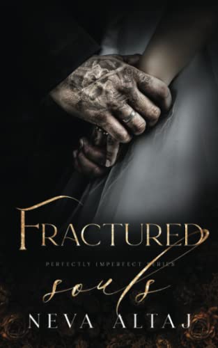 Fractured Souls (Perfectly Imperfect, #6)