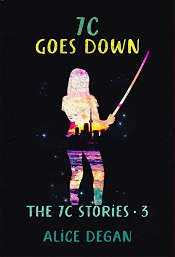 7C Goes Down (The 7C Stories Book 3) by Alice Degan | Goodreads