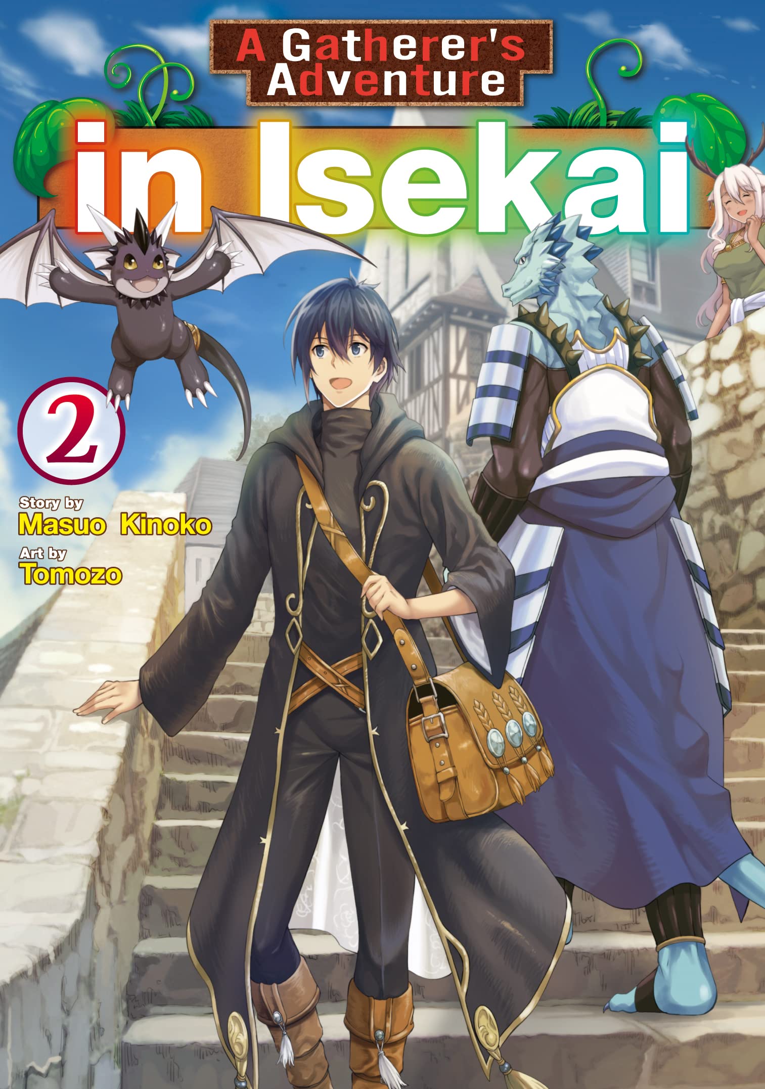 A Gatherer’s Adventure in Isekai:Sozaisaishuka No Isekairyokouki Vol.2