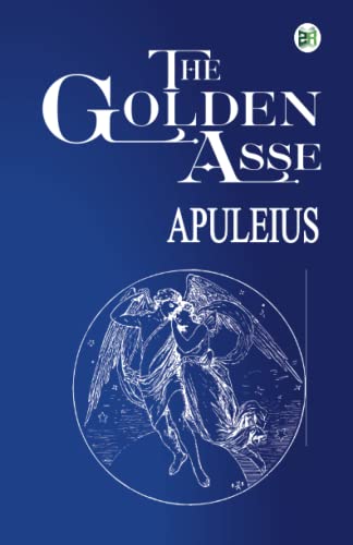 The Golden Asse by Apuleius | Goodreads