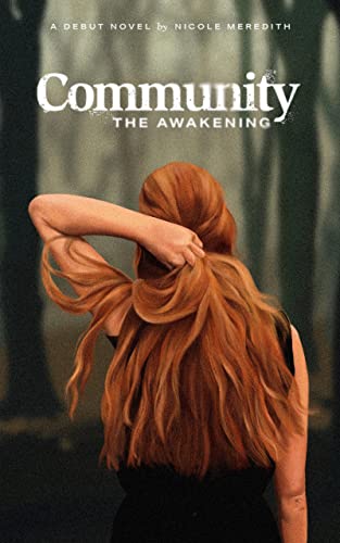 The Awakening (Community #1)