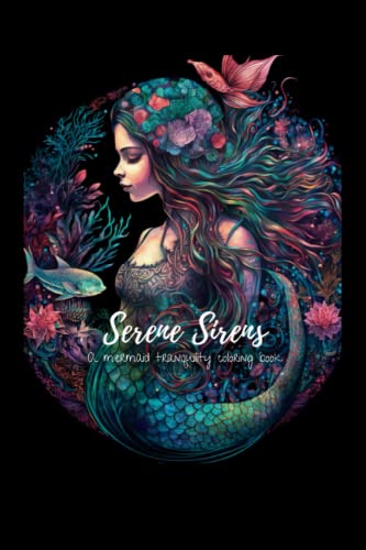 Serene Sirens: Let your artistry flow as you color magical mermaids amid peaceful patterns. by