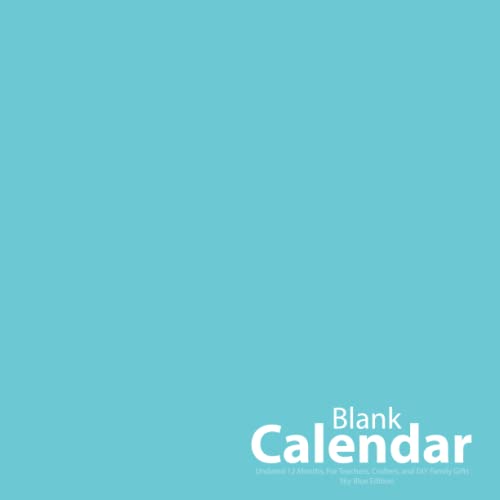 blank-calendar-undated-12-months-for-teachers-crafters-and-diy