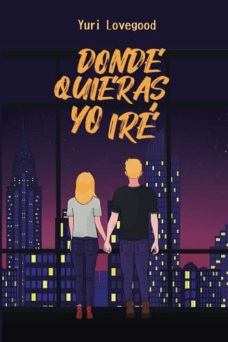 Donde quieras yo iré