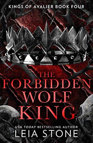 The Forbidden Wolf King (The Kings of Avalier, #4)