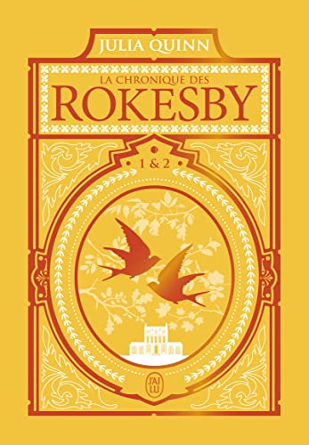 La chronique des Rokesby: Tomes 1 & 2-Édition reliée
