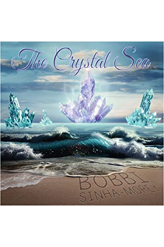 Crystal Seah The Crystal Sea by Bobbi Sinha-Morey | Goodreads