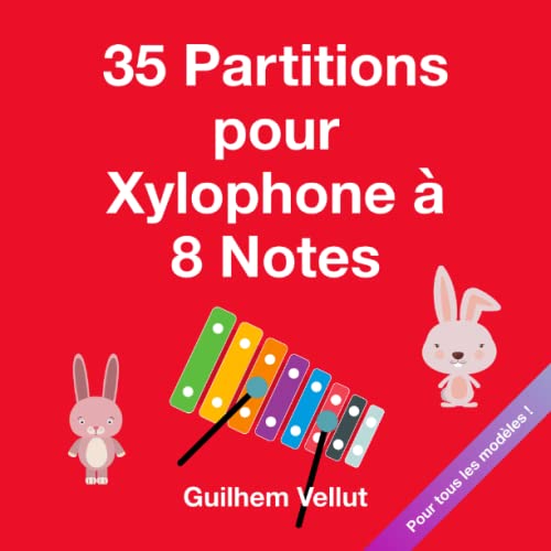 35 Partitions pour Xylophone à 8 Notes by Guilhem Vellut Goodreads