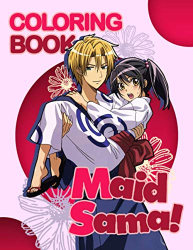 Sama Color In Maid-sama Coloring Book: An Awesome Coloring Book For Relaxation And ...