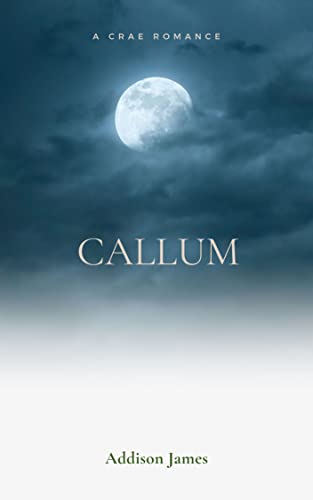Callum (Crae Romance #1)