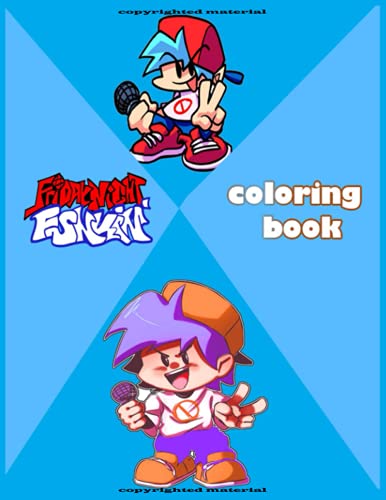 Friday Night Funkin Coloring Book: Over 70 Pages of High Quality