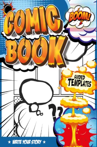 Comic Book Drawing Pad: Blank Comic Book For Kids Ages 8-12 For ...