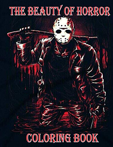 The Beauty of Horror Coloring Book: Creature Feature Adult Coloring