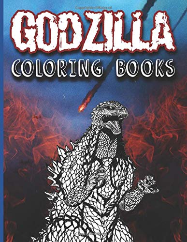 Godzilla Coloring Book: Godzilla Stunning Coloring Books For Kid And Adult Stress Relieving by ...