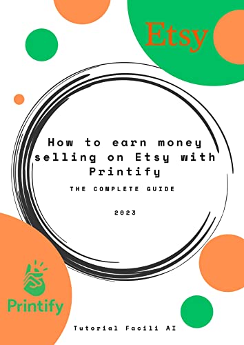 How To Earn By Selling On Etsy With Printify The Complete Guide By