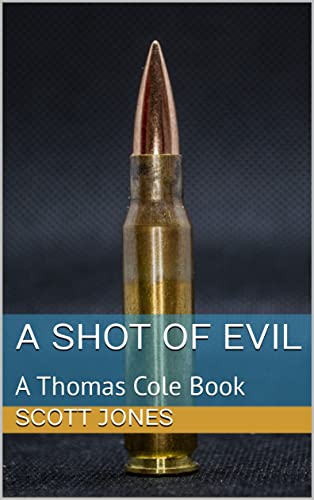 A Shot of Evil