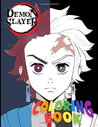 Demon Slayer Coloring Book: Kimetsu no Yaiba Anime Colorin Book, teenagers and kids high quality ...