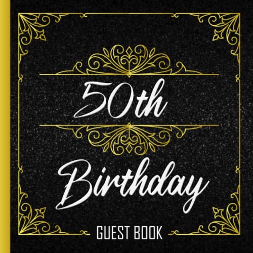 50th Birthday Guest Book Guest book for a 50th Birthday Party