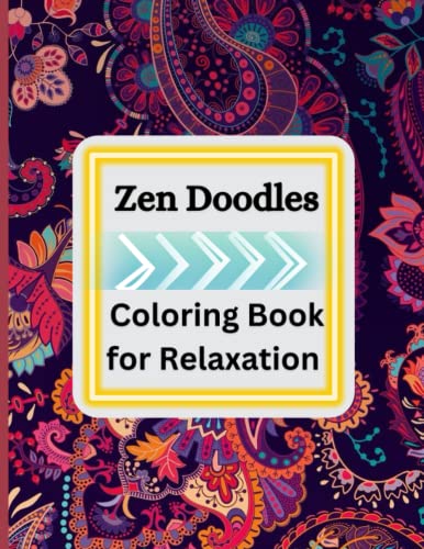 Zen Doodles Coloring Book with Unique Mandalas Designs for Adults ...