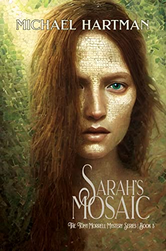 Sarah's Mosaic by Michael Hartman | Goodreads