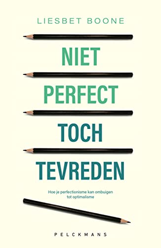 Niet perfect, toch tevreden