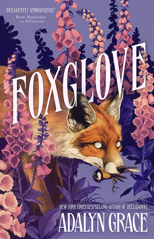 Foxglove (Belladonna, #2)