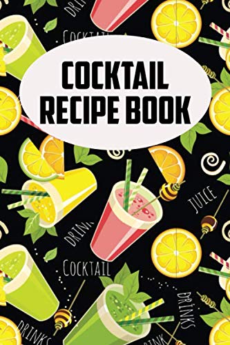 Cocktail Recipe Book: Funny Cocktail Recipe Journal-Cocktail Recipe