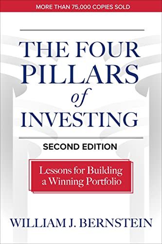 The Four Pillars of Investing, Second Edition: Lessons for Building a Winning Portfolio