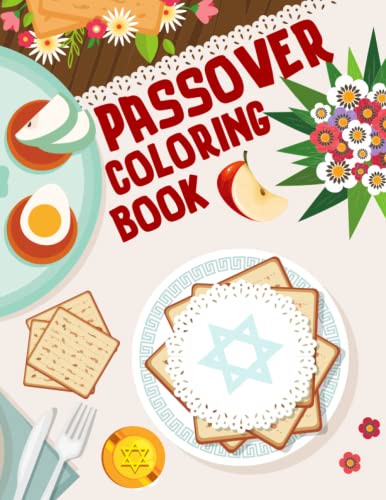 Passover Coloring Book for kids: Passover Coloring Book With 50 Unique