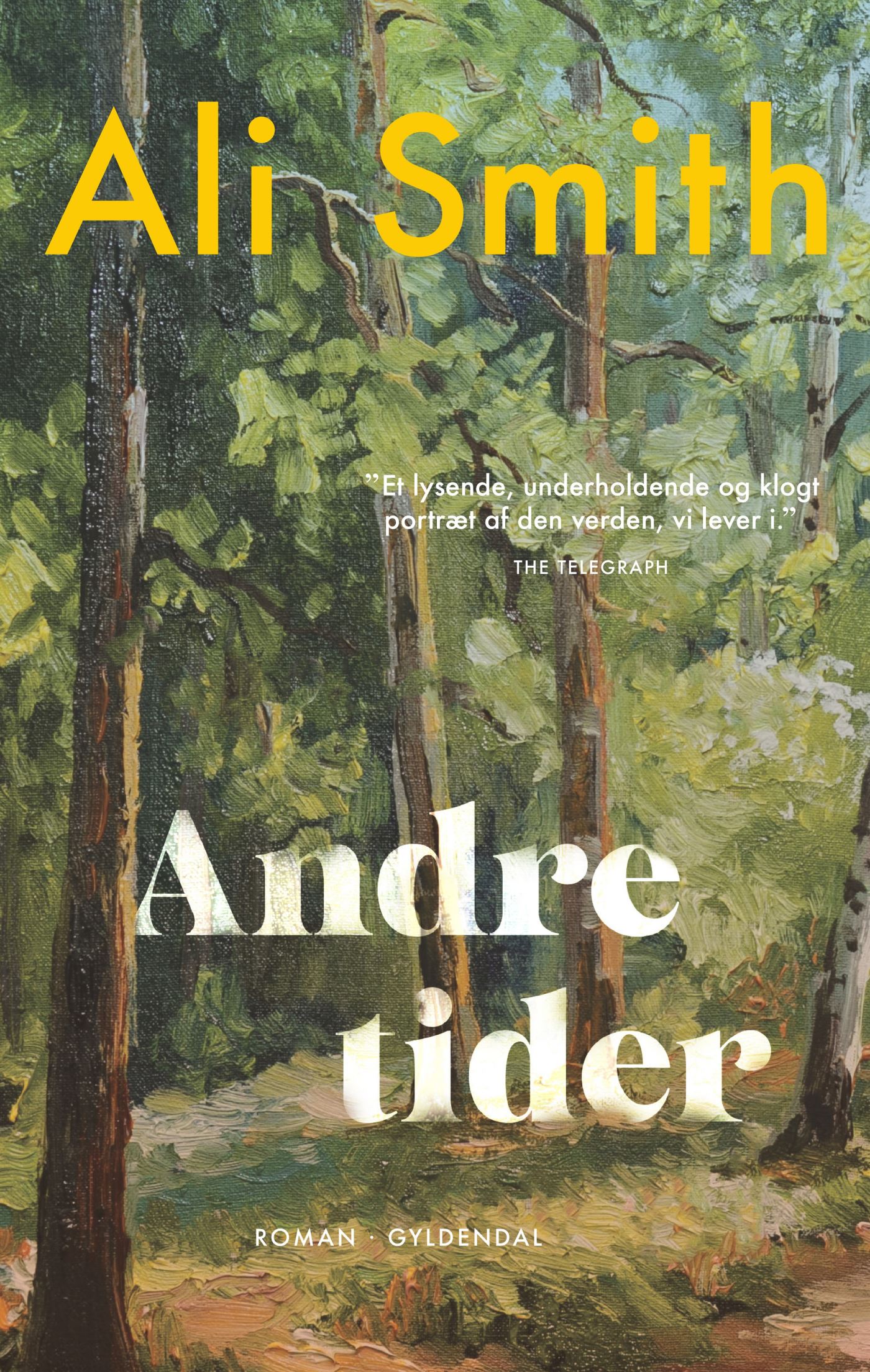 Andre tider by Ali Smith | Goodreads