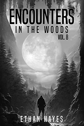 Encounters in the Woods: Volume 8