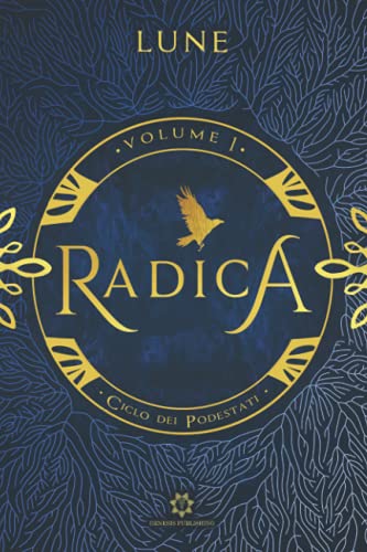 Radica (Ciclo dei Podestati)