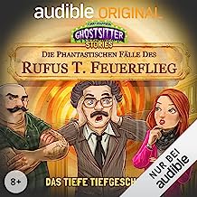 Das tiefe Tiefgeschoss. Die phantastischen Fälle des Rufus T. Feuerflieg 17 book cover