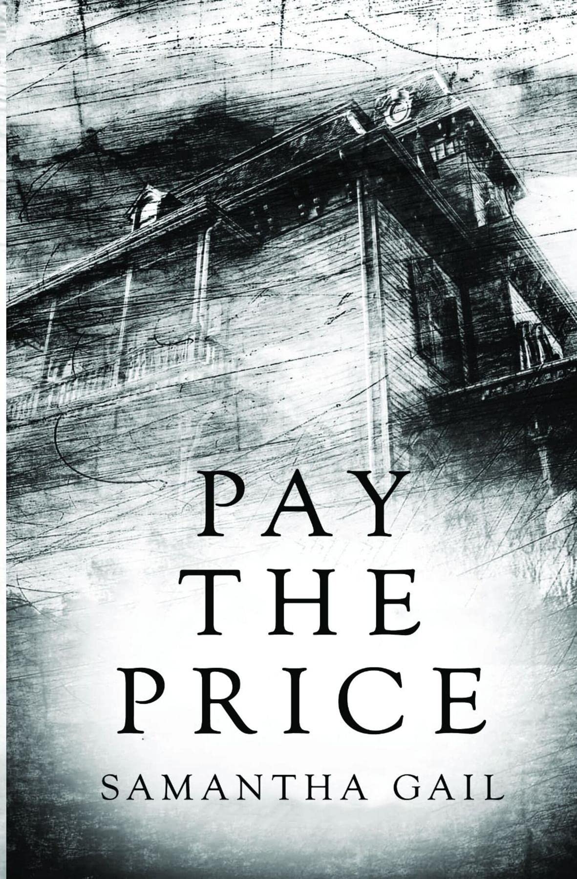 Pay the Price by Samantha Gail | Goodreads