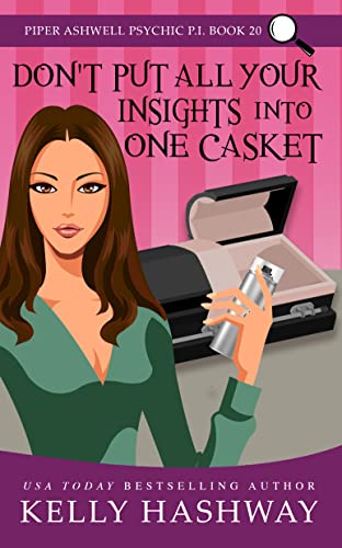 Don't Put All Your Insights Into One Casket book cover