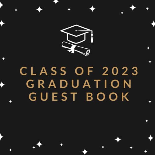 Graduation Guest Book 2023 Congratulations Graduation Class of 2023