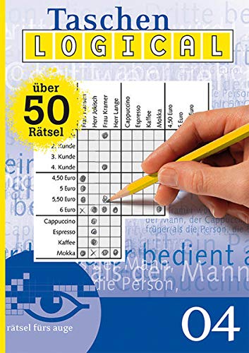 Taschen Logical 04: Logical Rätsel by AA.VV. | Goodreads