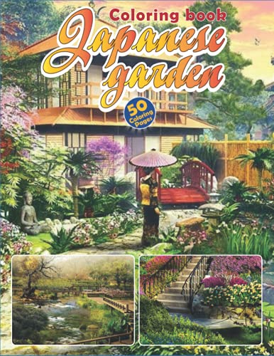 Japanese Garden Coloring Book: Relaxation Adult Coloring Book Of ...