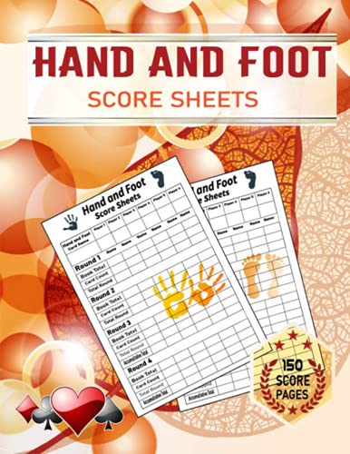 Hand and Foot Score Sheets: 150 Large Hand and Foot Card Game Score ...