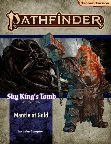 Pathfinder Adventure Path: Mantle of Gold (Sky King’s Tomb 1 of 3) (P2) (PATHFINDER ADV PATH SKY KINGS TOMB