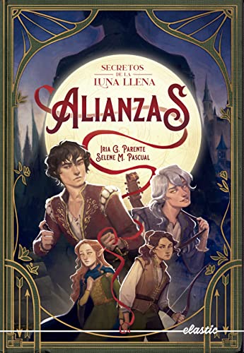 Alianzas (Secretos de la luna llena, #1)