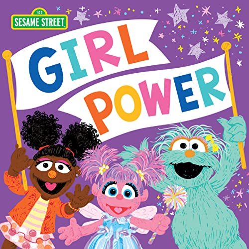 Girl Power Celebrate All You Can Be in this Empowering Picture Book